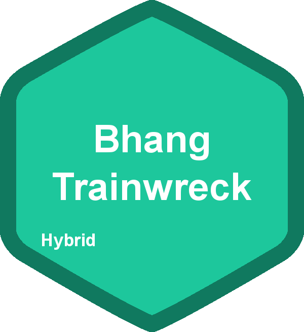 Bhang Trainwreck