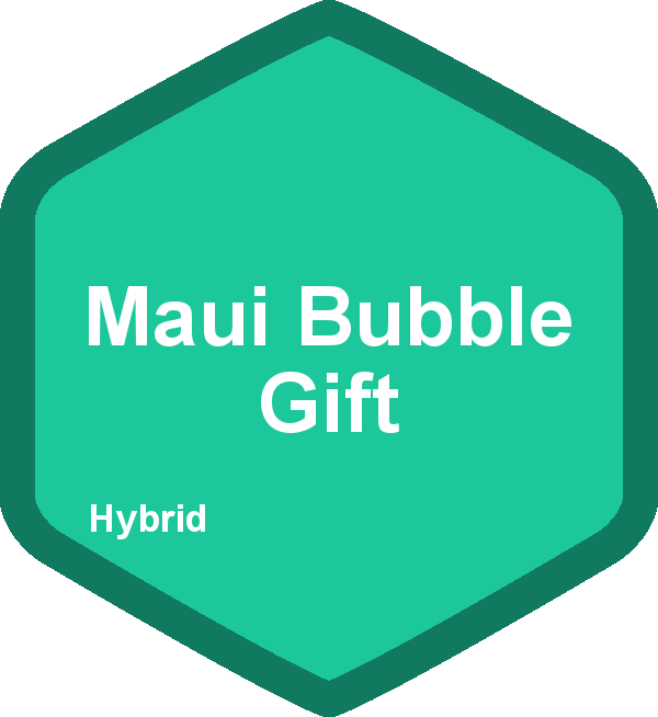 Maui Bubble Gift